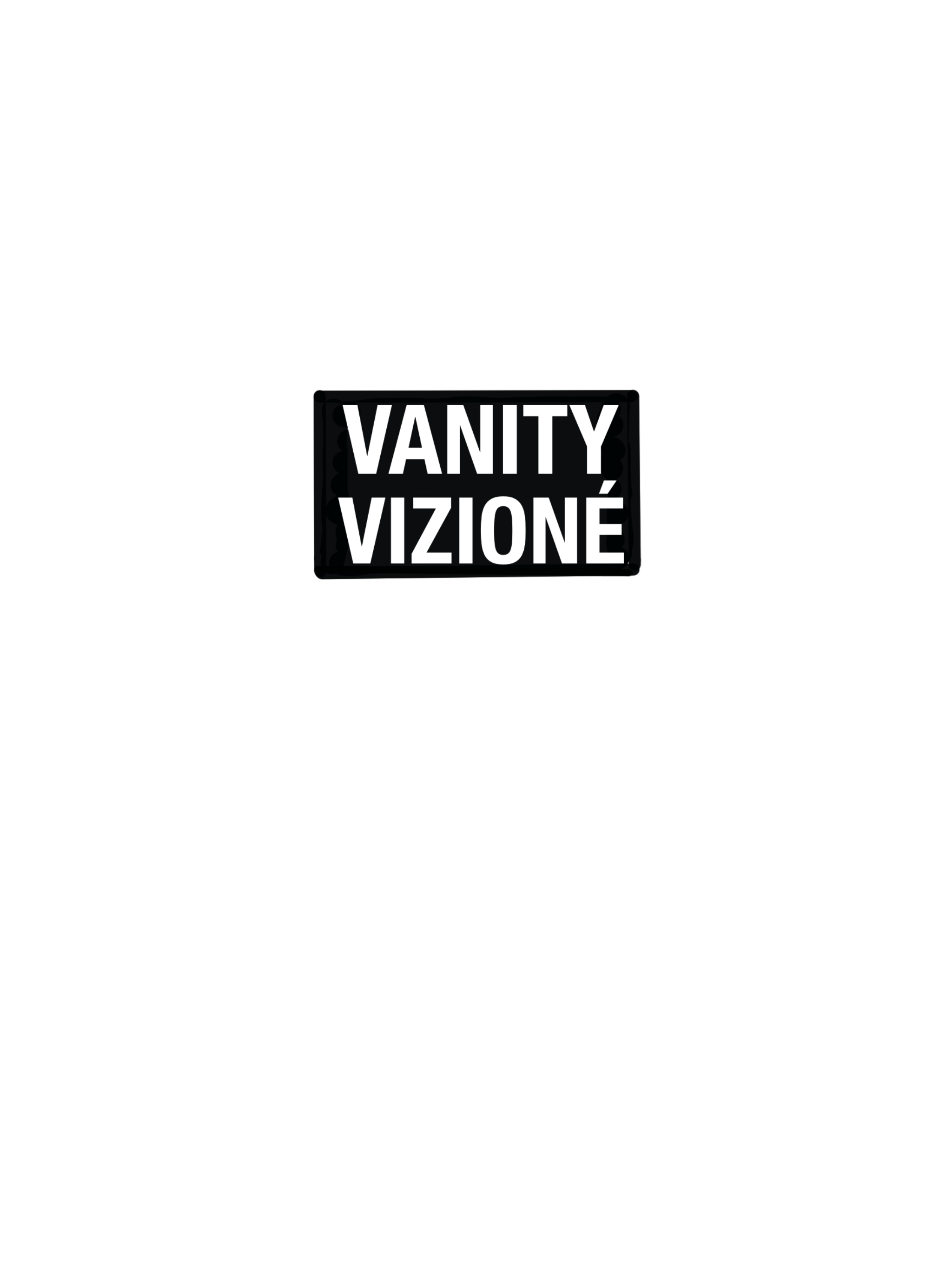VANITY VIZIONÈ STUDIOS